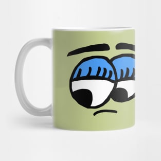 Give them the side eye Mug